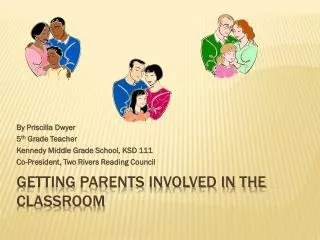 Getting Parents Involved in the Classroom