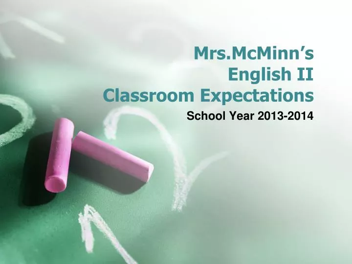 mrs mcminn s english ii classroom expectations