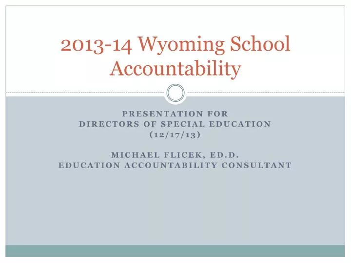 2013 14 wyoming school accountability
