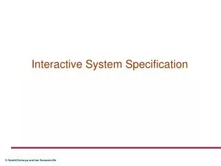 Interactive System Specification