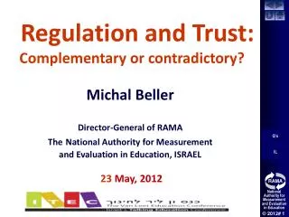 Regulation , Trust and Education