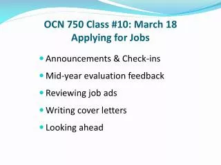 OCN 750 Class #10: March 18 Applying for Jobs
