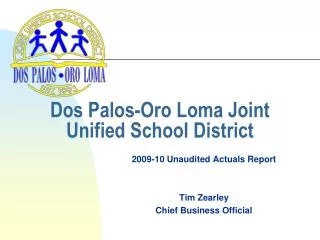 Dos Palos-Oro Loma Joint Unified School District