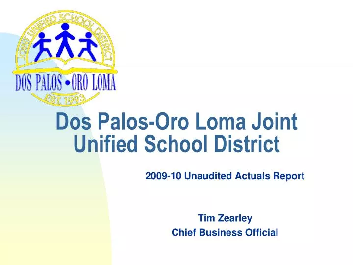 dos palos oro loma joint unified school district