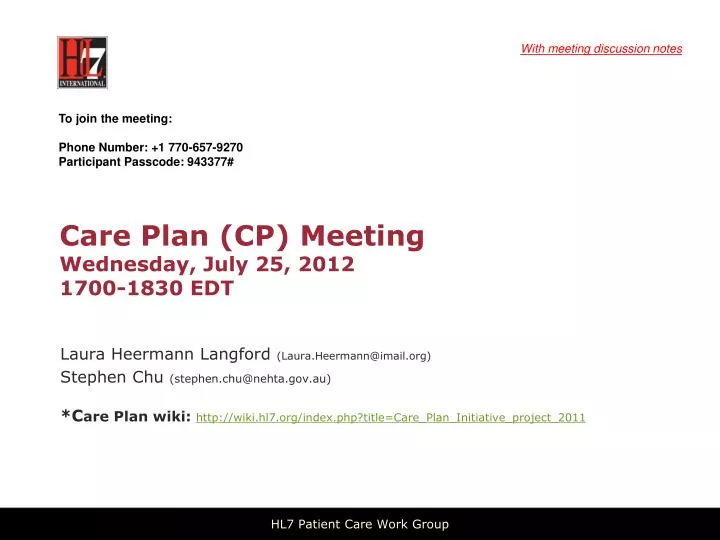 care plan cp meeting wednesday july 25 2012 1700 1830 edt