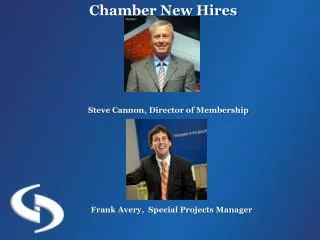 Chamber New Hires Steve Cannon, Director of Membership