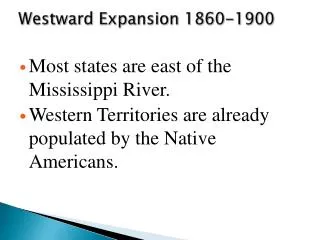 Westward Expansion 1860-1900