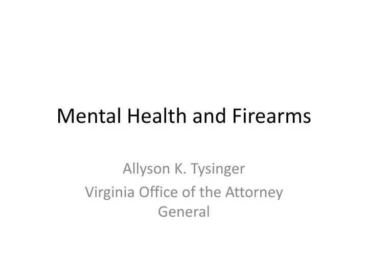 mental health and firearms