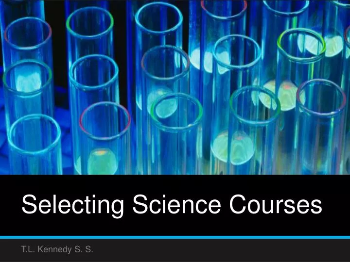 selecting science courses