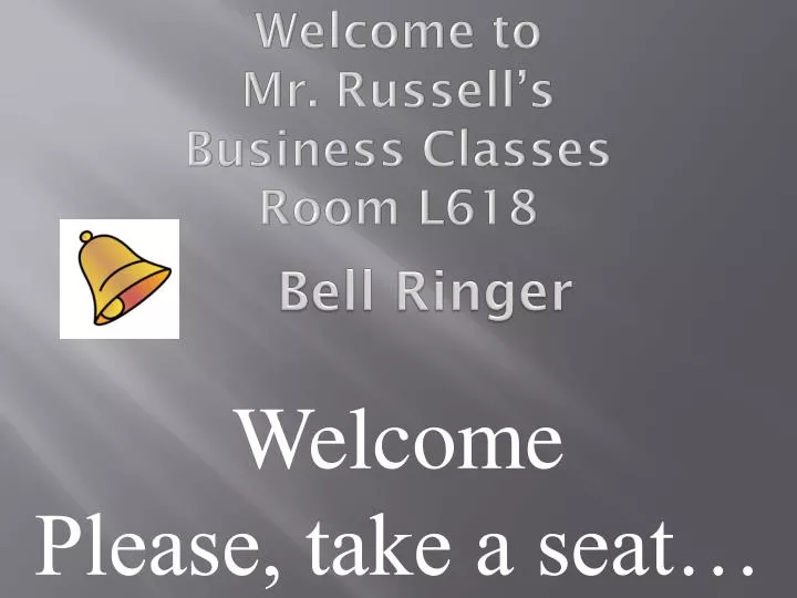 welcome to mr russell s business classes room l618