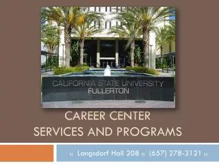Career center services and programs