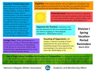 Division I Spring Vacation Period Reminders March 2014