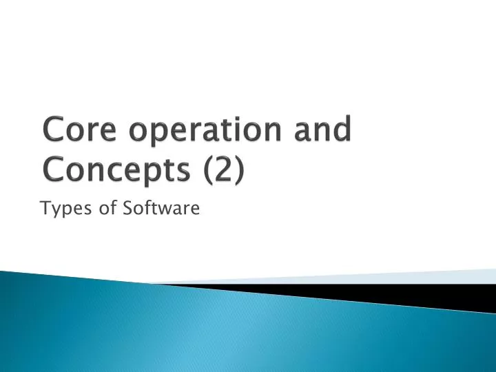 core operation and concepts 2