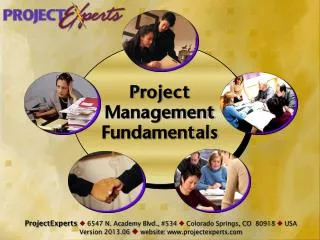 ProjectExperts  6547 N. Academy Blvd., #534  Colorado Springs, CO 80918  USA Version 2013.06  website : www.proje