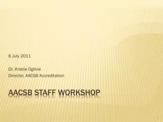 AACSB STAFF Workshop