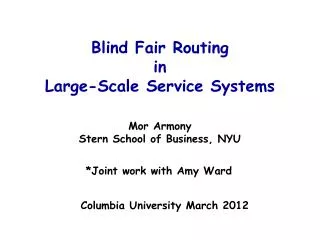 Blind Fair Routing in Large-Scale Service Systems