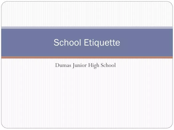 school etiquette