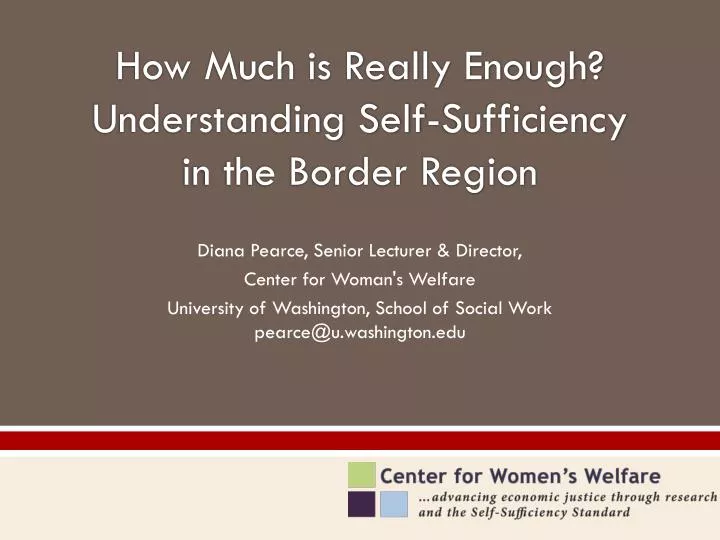 how much is really enough understanding self sufficiency in the border region