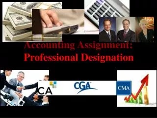Accounting Assignment: Professional Designation