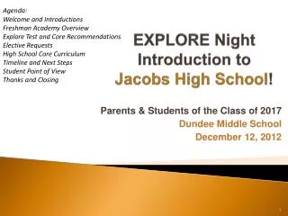 EXPLORE Night Introduction to Jacobs High School !
