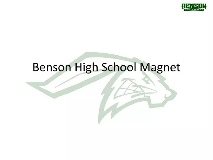 benson high school magnet