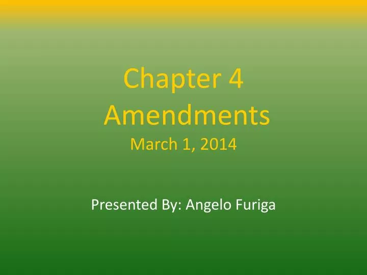 chapter 4 amendments march 1 2014