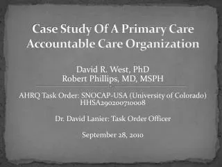 Case Study Of A Primary Care Accountable Care Organization