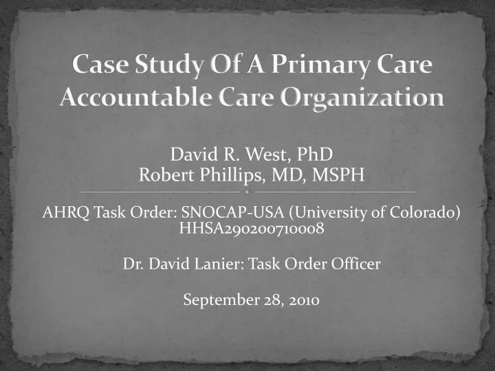 case study of a primary care accountable care organization