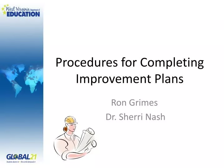 procedures for completing improvement plans