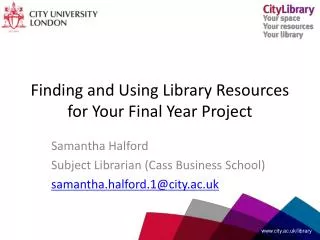 Finding and Using Library Resources for Your Final Year Project