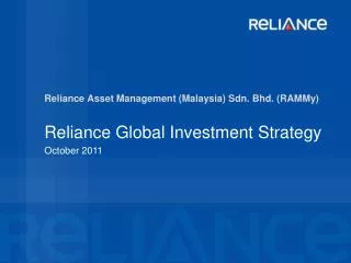 Reliance Asset Management (Malaysia) Sdn . Bhd. ( RAMMy )