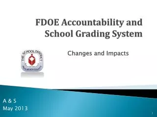 FDOE Accountability and School Grading System