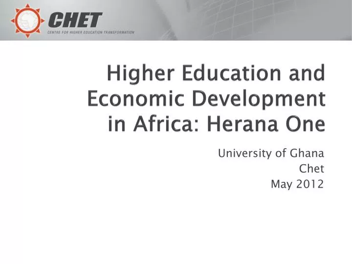 higher education and economic development in africa herana one