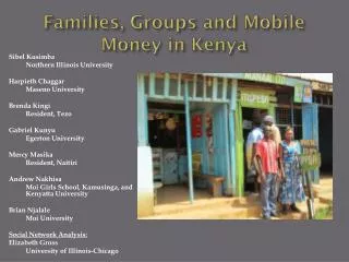 Families, Groups and Mobile Money in Kenya