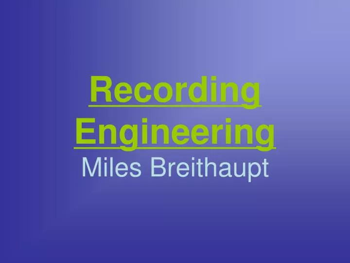 recording engineering
