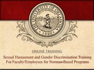 Sexual Harassment and Gender Discrimination Training For Faculty/Employees for Norman-Based Programs