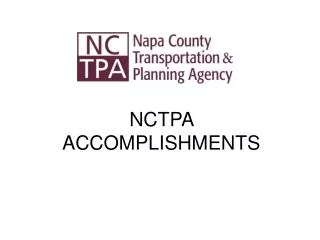 NCTPA ACCOMPLISHMENTS