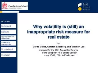 Why volatility is (still) an inappropriate risk measure for real estate
