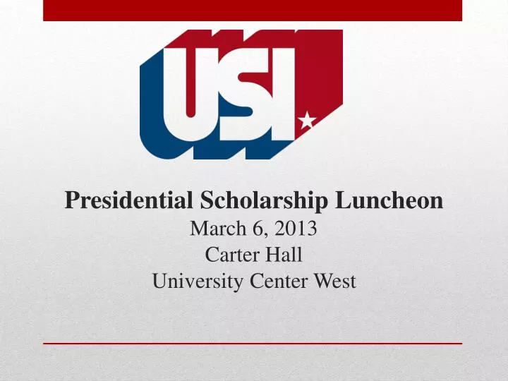 presidential scholarship luncheon march 6 2013 carter hall university center west