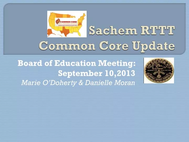 sachem rttt common core update