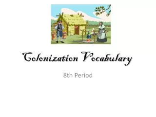 Colonization Vocabulary