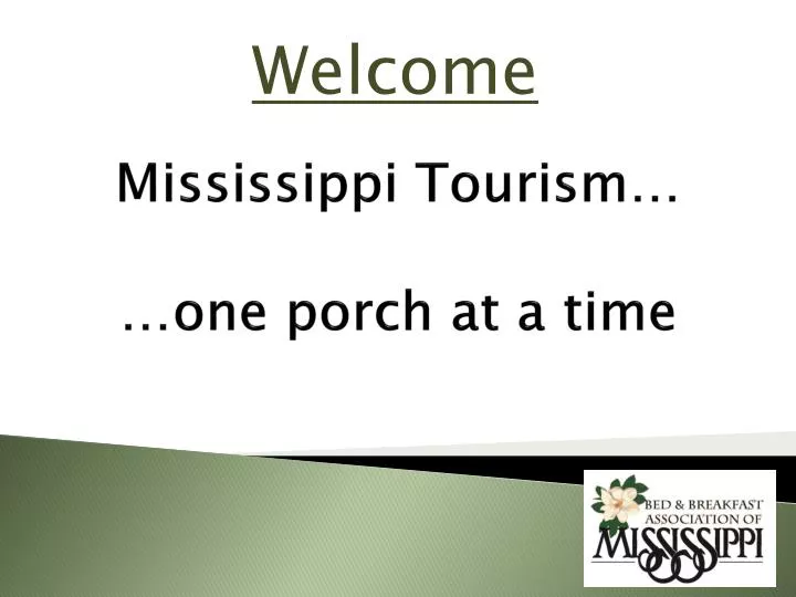 mississippi tourism one porch at a time