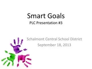 Smart Goals PLC Presentation #3