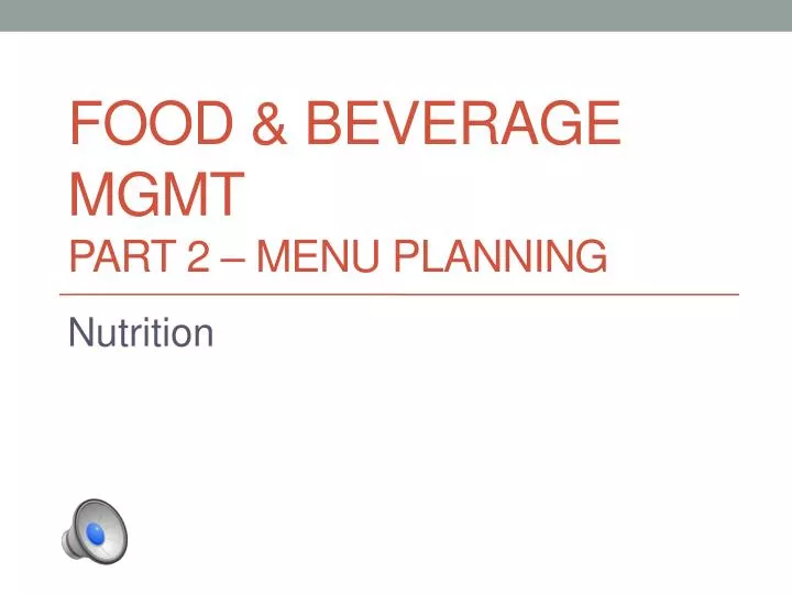 food beverage mgmt part 2 menu planning