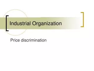 Industrial Organization