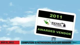 COMPUTERS &amp; NETWORKING Kick-off SESSION