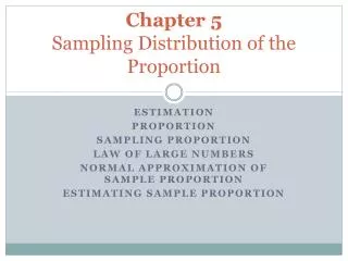 Chapter 5 Sampling Distribution of the Proportion