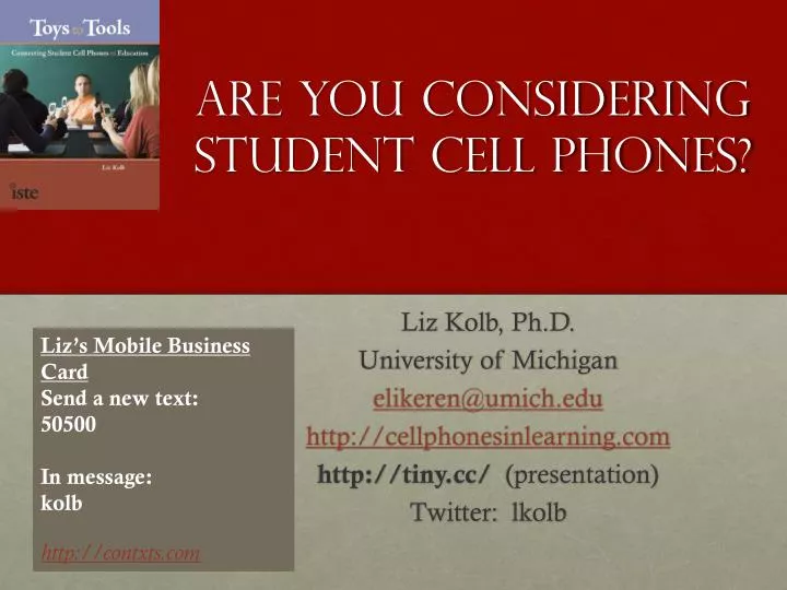 are you considering student cell phones