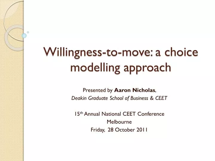 willingness to move a choice modelling approach