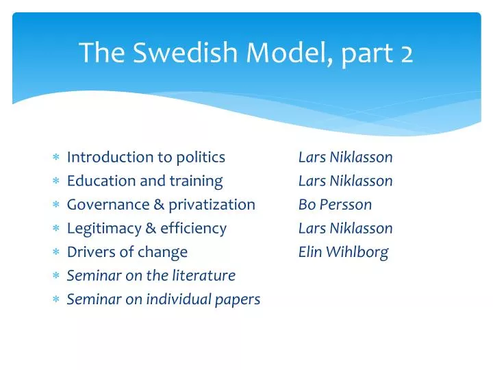 the swedish model part 2